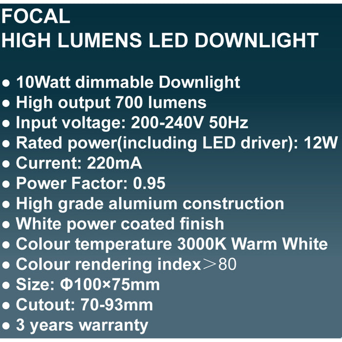 Focal LED 10 Watt Dimmable Downlight by VM Lighting