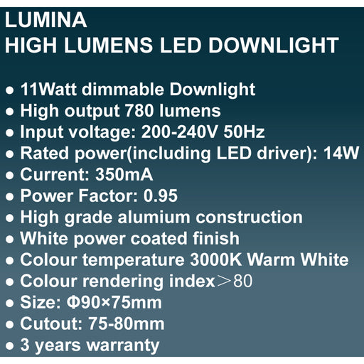 Lumina LED 11 Watt Dimmable Downlight by VM Lighting
